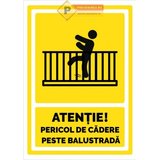 Indicatoare pentru pericol de cadere peste balustrada